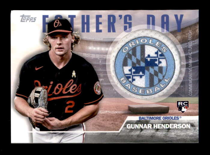 GUNNAR HENDERSON 2023 TOPPS SERIES 2 ROOKIE FATHER'S DAY TEAM PATCH RELIC BF1958